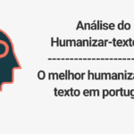 Análise do Humanizar-texto.net: O melhor humanizador de texto em português